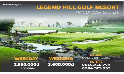 Legend Hill Golf Resort - Sân golf nằm trong lòng đất Thánh