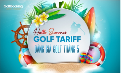 Bảng Giá Dịch Vụ Golf Tháng 5 - Hello Summer
