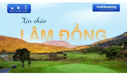 XIN CHÀO LÂM ĐỒNG – VÙNG GOLF MỞ RỘNG, FAIRWAY XANH MƯỚT ĐANG CHỜ BẠN CHINH PHỤC!