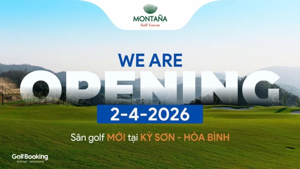 Montana CC Hòa Bình - 몬태나 CC 호아빈 - 키손 골프 코스: 2026년 새롭게 선보이는 최고급 코스
