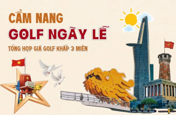 TRỌN BỘ CẨM NANG GOLF NGÀY LỄ 2026 – LÊN LỊCH "CHINH PHỤC" CÙNG INTERGOLF!
