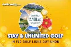  STAY & UNLIMITED GOLF IN FLC GOLF LINKS QUY NHON