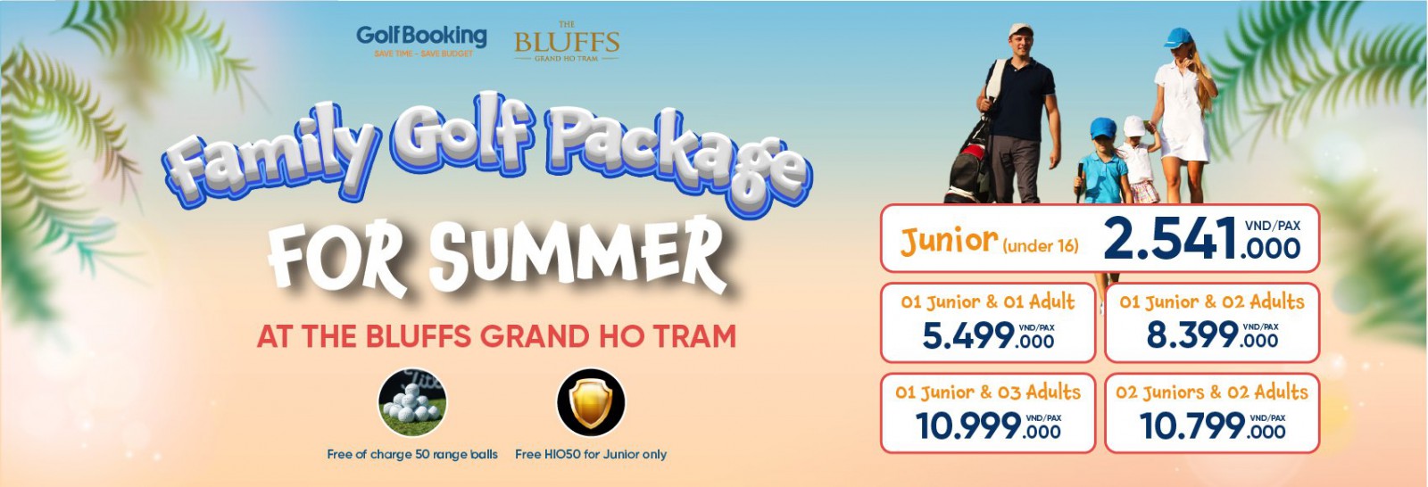 Family Golf Package for Summer At The Bluffs Grand Ho Tram